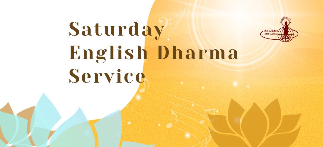 Xiang Yung Temple Saturday English Dharma Service